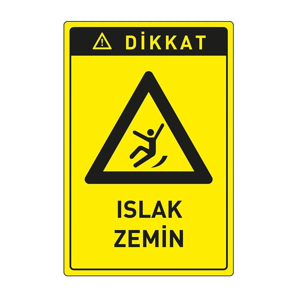 Dikkat Islak Zemin Levhası