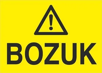 Bozuk