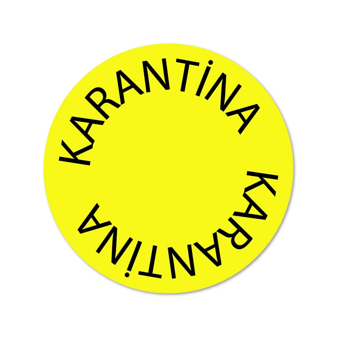 Karantina Etiketi - Stickeri