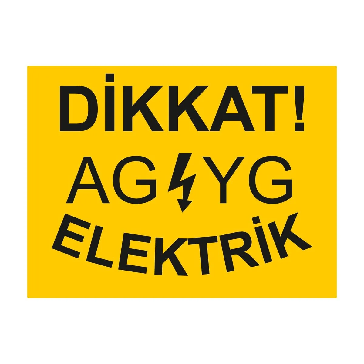 Santral Dikkat Ag-Yg Elektrik Uyarı Levhası